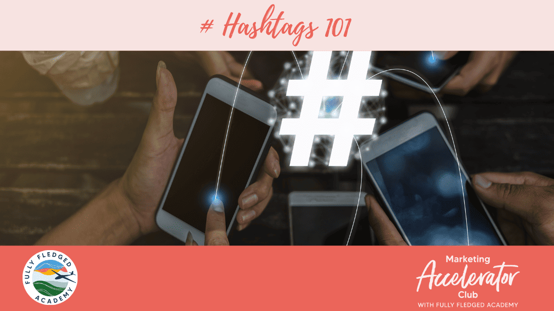 # Hashtags 101