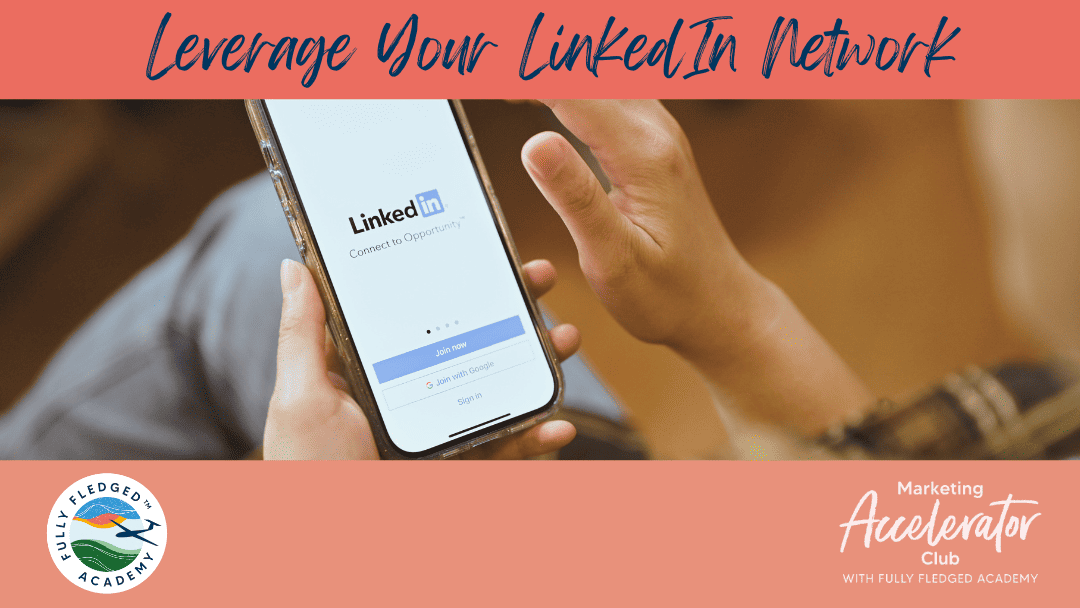 How to Leverage Your LinkedIn Network for Maximum Exposure
